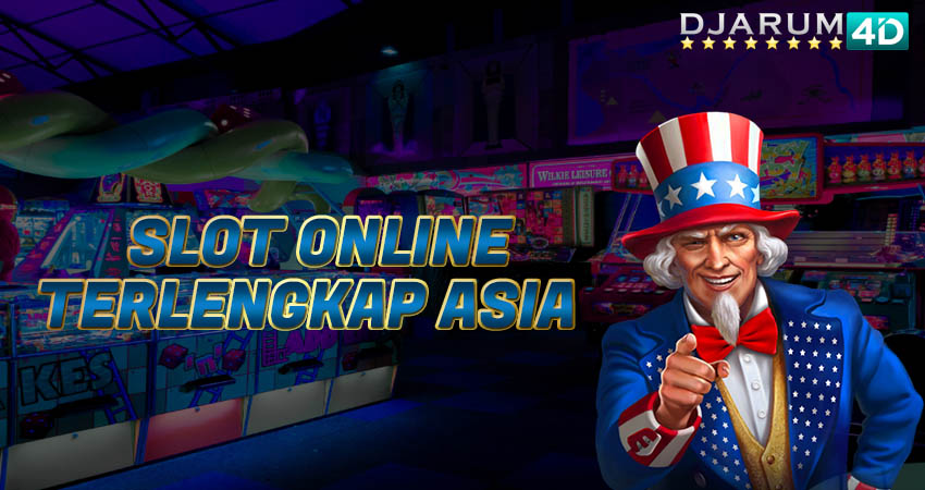 Slot Online Terlengkap Asia Djarum4d