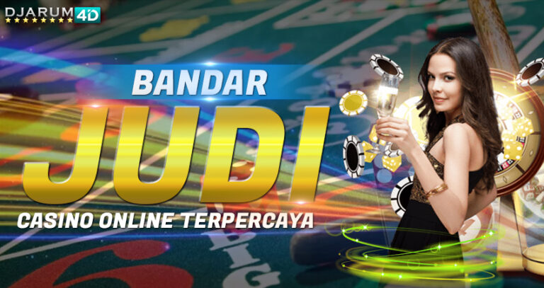 Bandar Judi Casino Online Terpercaya