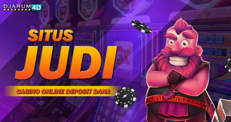 Situs Judi Casino Online Deposit DANA